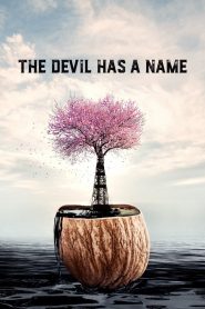 The Devil Has a Name (2021) Full Movie Download Gdrive Link