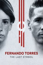 Fernando Torres: The Last Symbol (2020) Full Movie Download Gdrive Link