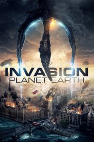 Invasion: Planet Earth (2019) Full Movie Download Gdrive Link