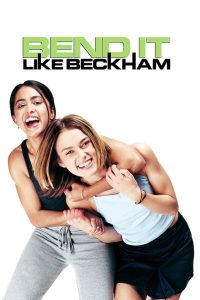 Bend It Like Beckham (2002) Full Movie Download Gdrive