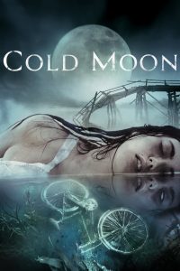 Cold Moon (2016) Full Movie Download Gdrive