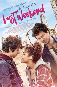 Stella’s Last Weekend (2018) Full Movie Download Gdrive