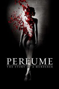 Perfume: The Story of a Murderer (2006) Full Movie Download Gdrive Link