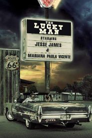 The Lucky Man (2018) Full Movie Download Gdrive