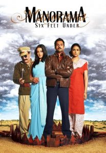 Manorama Six Feet Under (2007) Full Movie Download Gdrive Link