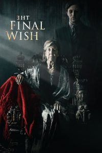 The Final Wish (2019) Full Movie Download Gdrive