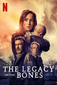 The Legacy of the Bones (2019) Full Movie Download Gdrive Link