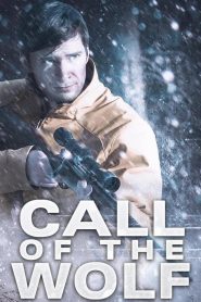 Call of the Wolf (2017) Full Movie Download Gdrive