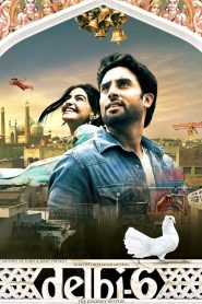 Delhi-6 (2009) Full Movie Download Gdrive Link