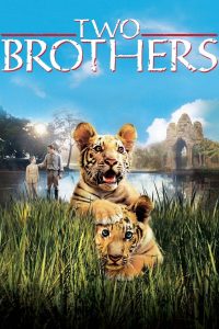 Two Brothers (2004) Full Movie Download Gdrive Link