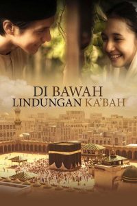 Under the Protection of Ka’bah (2011) Full Movie Download Gdrive Link