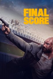 Final Score (2018) Full Movie Download Gdrive Link