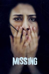 Missing (2018) Full Movie Download Gdrive