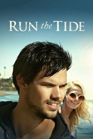 Run the Tide (2016) Full Movie Download Gdrive