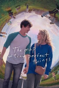 The Map of Tiny Perfect Things (2021) Full Movie Download Gdrive Link