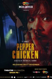 Pepper Chicken (2020) Full Movie Download Gdrive Link