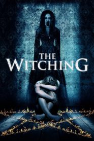 The Witching (2016) Full Movie Download Gdrive