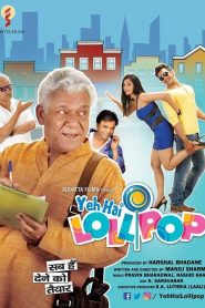 Yeh Hai Lollipop (2016) Full Movie Download Gdrive Link