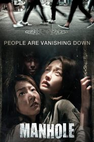 Manhole (2014) Full Movie Download Gdrive Link