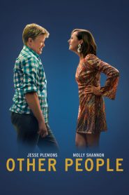 Other People (2016) Full Movie Download Gdrive