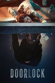 Door Lock (2018) Full Movie Download Gdrive