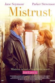 Mistrust (2018) Full Movie Download Gdrive