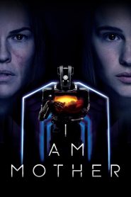 I Am Mother (2019) Full Movie Download Gdrive Link