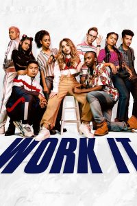 Work It (2020) Full Movie Download Gdrive Link