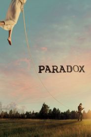 Paradox (2018) Full Movie Download Gdrive