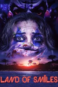 Land of Smiles (2017) Full Movie Download Gdrive