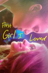 First Girl I Loved (2016) Full Movie Download Gdrive