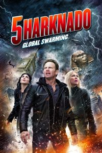 Sharknado 5: Global Swarming (2017) Full Movie Download Gdrive