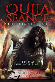 Ouija Seance: The Final Game (2018) Full Movie Download Gdrive