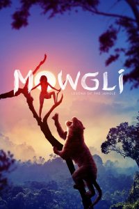 Mowgli: Legend of the Jungle (2018) Full Movie Download Gdrive