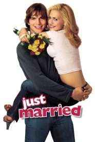 Just Married (2003) Full Movie Download Gdrive Link