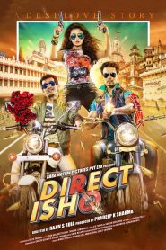 Direct Ishq (2016) Full Movie Download Gdrive