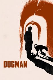 Dogman (2018) Full Movie Download Gdrive