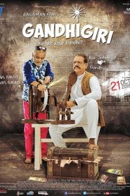 Gandhigiri (2016) Full Movie Download Gdrive