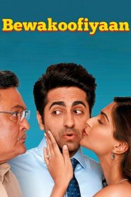 Bewakoofiyaan (2014) Full Movie Download Gdrive