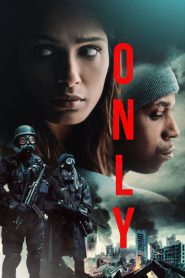 Only (2020) Full Movie Download Gdrive Link