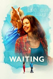 Waiting (2016) Full Movie Download Gdrive Link