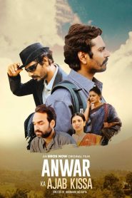 Anwar Ka Ajab Kissa (2013) Full Movie Download Gdrive Link