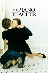 The Piano Teacher (2001) Full Movie Download Gdrive Link