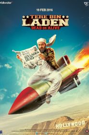 Tere Bin Laden Dead or Alive (2016) Full Movie Download Gdrive