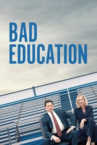 Bad Education (2019) Full Movie Download Gdrive Link