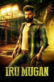 Iru Mugan (2016) Full Movie Download Gdrive