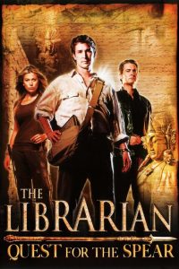 The Librarian: Quest for the Spear (2004) Full Movie Download Gdrive Link