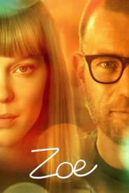 Zoe (2018) Full Movie Download Gdrive