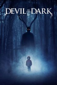 Devil in the Dark (2017) Full Movie Download Gdrive