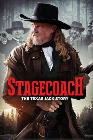 Stagecoach: The Texas Jack Story (2016) Full Movie Download Gdrive